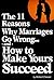 The 11 Reasons Why Marriages Go Wrong and How to Make Yours S... by Richard Chesser