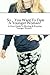 So... You Want To Date A Younger Woman?: A Guy's Guide To Meeting And Keeping Women