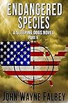 Endangered Species Part 5: A Sleeping Dogs Thriller (Endangered Species:A Sleeping Dogs Novel)