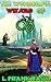The Wonderful Wizard of Oz