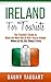 Ireland: For Tourists!