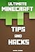 Ultimate Minecraft Tips And Hacks by Michael Jackson