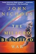 The Milagro Beanfield War