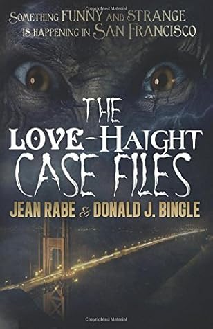 The Love-Haight Casefiles