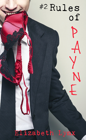 Rules of Payne 2: Electric Boogaloo (Cake Love, #1.1)