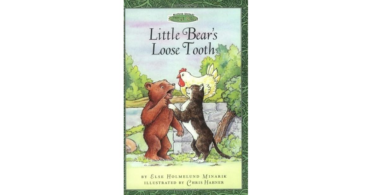 Little Bear's Loose Tooth by Else Holmelund Minarik