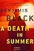 A Death in Summer (Quirke, #4)