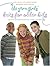 The Yarn Girls' Guide to Knits for Older Kids by Julie Carles The Yarn Girls' Guide to Knits for Older Kids by Julie Carles