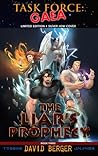 The Liar's Prophecy (Task Force: Gaea #3)
