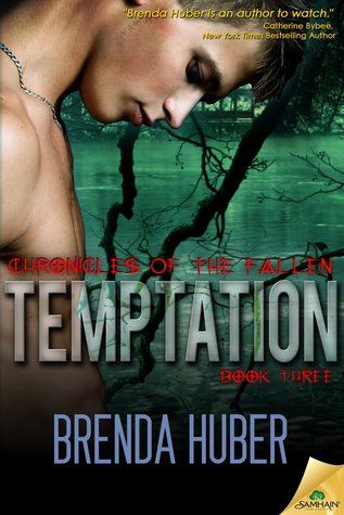 Temptation (Chronicles of the Fallen, #3)