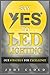 Say YES to LED Lighting: Our Strategy for Excellence
