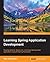Learning Spring Application Development