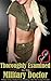 Thoroughly Examined by the Military Doctor: (Military Erotica, Medical Exam, Spanking, Older Man Younger Woman)