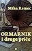 Ormarnik i druge price (Croatian, Kindle Edition): Ormarnik and Other Stories