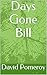 Days Gone Bill