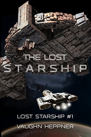 The Lost Starship (Lost Starship, #1)