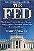 The Fed: The Inside Story H...