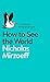 How to See the World (Pelican Books)