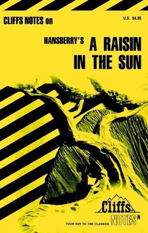 Cliffs Notes on Hansberry's A Raisin in the Sun (Paperback)