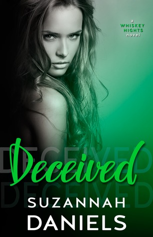 Deceived (Whiskey Nights, #3)