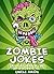 Zombie Jokes: Halloween Jokes for Kids
