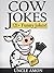 Cow Jokes: 121+ Funny Jokes!