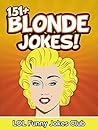 151+ Funny Blonde...