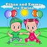 Ethan and Emma ar...