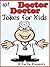 101 Doctor Doctor Jokes for...