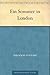 Ein Sommer in London