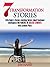 7 Transformation Stories: L...