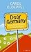 Dear Germany: Eine Amerikanerin in Deutschland