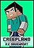 Creepland (The Post-Creepocalypse Saga Book 2)