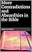 More Contradictions and Absurdities in the Bible (The Bible Contradictions Book 2)