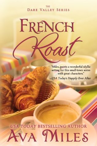 French Roast (Dare Valley, #2)