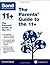 Bond 11+: The Parents' Guide to the 11+