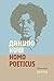 Homo Poeticus by Danilo Kiš