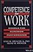 Competence at Work: Models for Superior Performance|Models for Superior Performance
