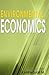 Environmental Economics (Revised and Enlarged Edition)