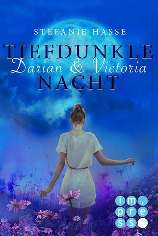 Tiefdunkle Nacht (Darian & Victoria, #3)