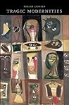 Tragic Modernities