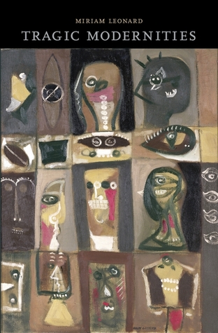 Tragic Modernities (Hardcover)