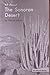 All About Sonoran Desert; Leveled Literacy Intervention My Take-Home 6 Pak Books (Book 77 Level J, NonFiction) Green System, Grade 1 (All About Series)