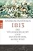 1813: Die Völkerschlacht und das Ende der alten Welt