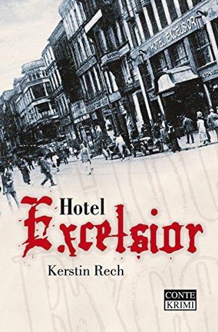 Hotel Excelsior (German Edition)