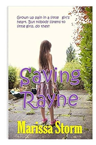 Saving Rayne (Kindle Edition)