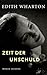 Zeit der Unschuld