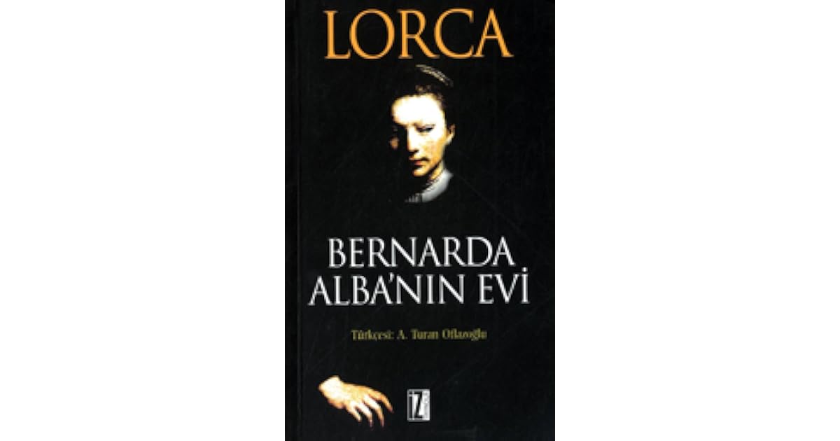 Bernarda Alba�nın Evi by Federico García Lorca