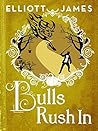 Bulls Rush In