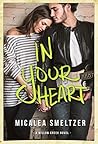 Book cover for In Your Heart (Willow Creek, #3)
